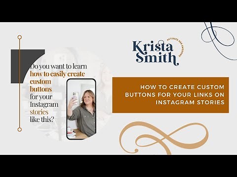 How to Create Custom Buttons for Instagram Stories