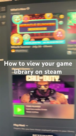 How to view your game library on steam