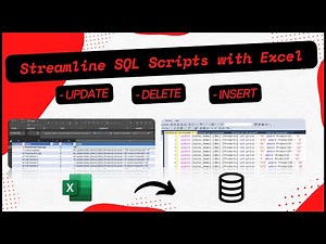 Using Excel to Streamline Your SQL Scripts