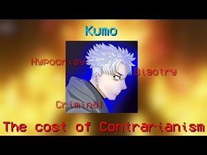 Kumo: The Cost of Contrarianism
