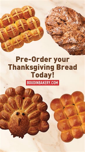 🦃 Pre-order your Thanksgiving bread today and thank yourself later: BoudinBakery.com/preorder | Boudin