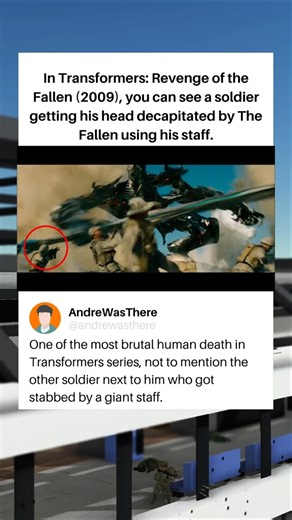 In Transformers: Revenge of the Fallen (2009), you can see a soldier losing his head by The Fallen.