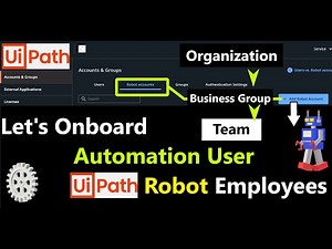UiPath Tutorial: Onboard an Automation User Robot Employee to UiPath Automation Cloud