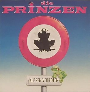 Die Prinzen - Küssen Verboten