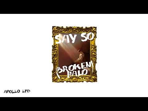 Apollo LTD - "Say So (Broken Halo)" [Official Audio Video]