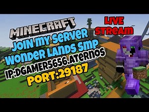 "How To Join My Minecraft SMP "Wonderlands" SMP tutorial live,,🥰💥