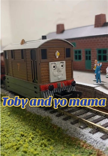 #tobythetramengine #modeltrain #thomasandfriends #sickburn #yomama | model trains