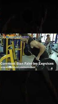 Comment Muscler le Dos: Rowing buste penché à la barre libre