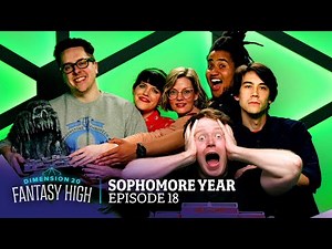 Fearful Symmetry | Fantasy High: Sophomore Year | Ep. 18
