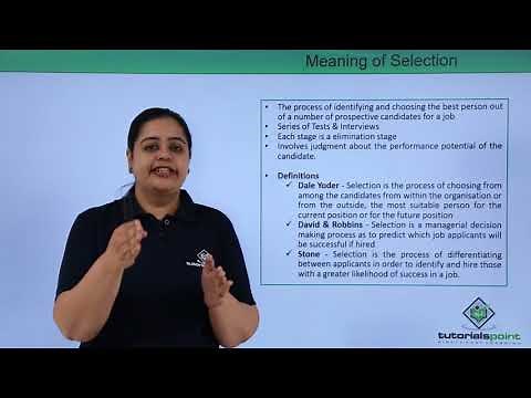 Class 12th – Meaning and Process of Selection | Business Studies | Tutorials Point