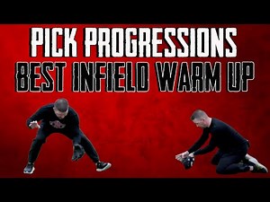 TOP WARM UP INFIELD DRILLS (Pick Progression)
