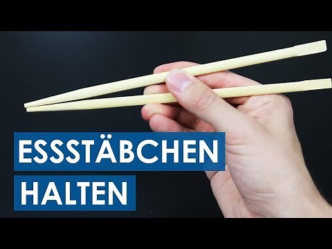Mit Stäbchen essen | Essstäbchen richtig halten | Essstäbchen benutzen | Hilfe Anleitung Tutorial