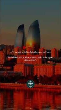 Ənkəbut surəsi 50 - 56 ayələr / "..Allah deyəcəkdir: "Etdiyiniz əməllərin cəzasını dadın!"