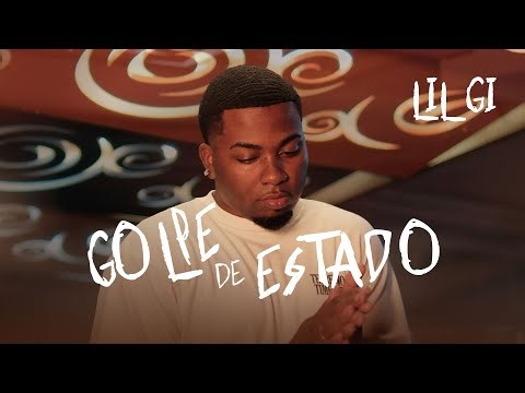 Lil Gi - Golpe de Estado (Vídeo Oficial)
