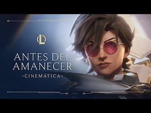 Antes del amanecer | Cinemática de Centinelas de la Luz 2021 - League of Legends