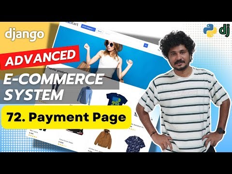 Django Ecommerce Advanced Project - 72 Payment Page Setup