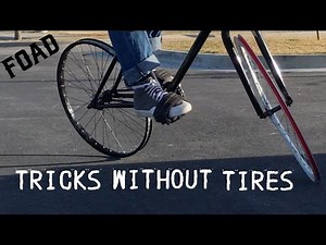 RIDING ON RIMS - TRICKS WITHOUT TIRES