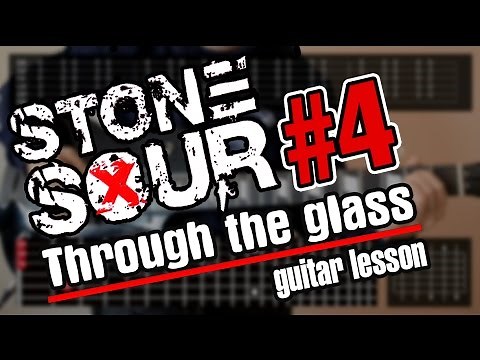 Stone Sour Through the glass - guitar lesson