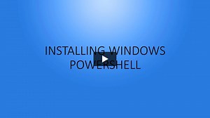 Learn about Installing and Updating PowerShell - Server Academy