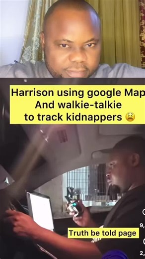Harrison using google Map And walkie-talkie to track kidnappers #verydarkman #ratel #vdm #harrisongwamishu