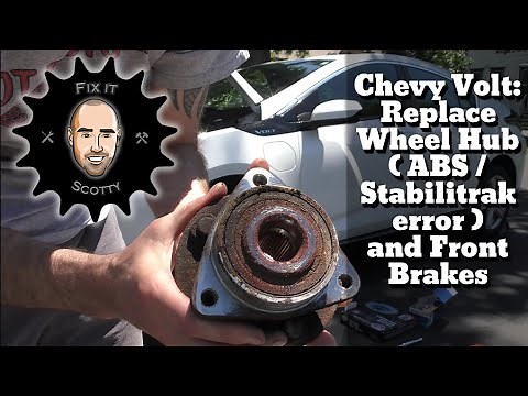 Chevy Volt Front Brakes and Wheel Hub Replacement for Stabilitrak Issue
