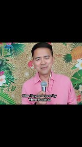 20K views · 683 reactions | Blue Bayou - cover by Vhen Bautista Arranged by Paulo Torralba OsorioSponsored by Corazon Javier #StarSender #father | The Prince Of Ilocano Songs Vhen Bautista - Sonata Iti Amianan | Facebook