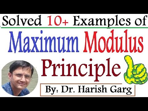 Examples of Maximum and Minimum Modulus Principle | Complex Analysis