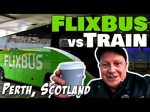 FlixBus vs Train from Edinburgh - Discovering Perth in One Day