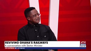 Reviving Ghana's Railways: We haven't taken full ownership of the train involved in the accident so the company is the one to bear the cost, not the government - John Peter Amewu. #PMExpress | JoyNews