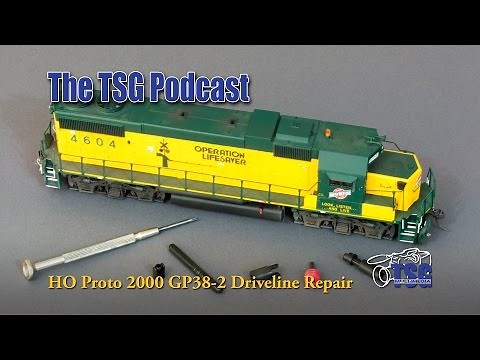 HO Scale DCC GP38-2 Kitbash Proto 2000 Drive Repair 8-1-15 Podcast