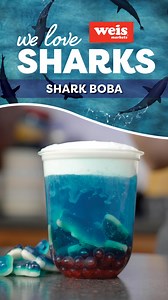 9.8K views · 16 reactions | We'll take our boba with extra sharks, please. 溜麗 Get The Recipe - https://www.weismarkets.com/recipes/shark-boba/28589 | Weis Markets | Facebook
