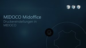 MIDOCO Midoffice Tutorial Druckereinstellung