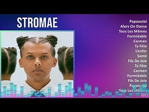 Stromae 2024 MIX Favorite Songs - Papaoutai, Alors On Danse, Tous Les Mêmes, Formidable