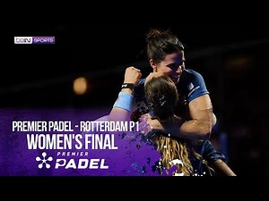 Brea/Triay Rule Rotterdam Final! | HIGHLIGHTS Premier Padel Rotterdam P1 | 10/05/2025 | beIN SPORTS