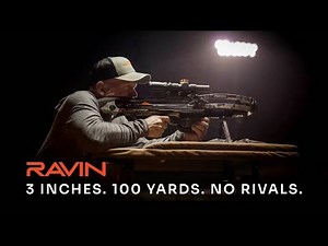 3 Inches. 100 Yards. No Rivals. | Ravin Crossbows