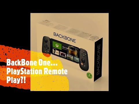 BackBone One for Android! Does It work with PlayStation Remote play?! Well Sort of