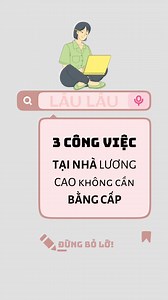 142K views · 4.9K reactions | 3 JOBS - Online giúp bạn kiếm thêm 類類類 #jobs #vieclamonline #uytin #tips #lamdep #beautytips #foryou #fpy #viral #xuhuong #lâulâu #laulaumotcontent | LÂU LÂU | Facebook
