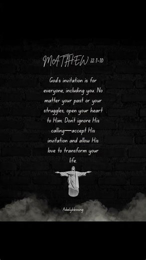 God Is Inviting You- 📖 Matthew 22:1-10 ✝️ #amen