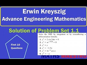 Erwin Kreyszig, Advance Engineering Mathematics solutions to questions in Problem Set No. 1.1