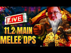 New MAIN for 11.2: Learning MELEE DPS