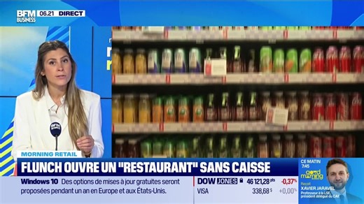 Morning Retail : Flunch ouvre un "restaurant" sans caisse, par Eva Jacquot - 25/09