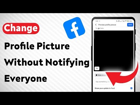 How To Change Facebook Profile Picture Without Notifying Everyone (Updated)