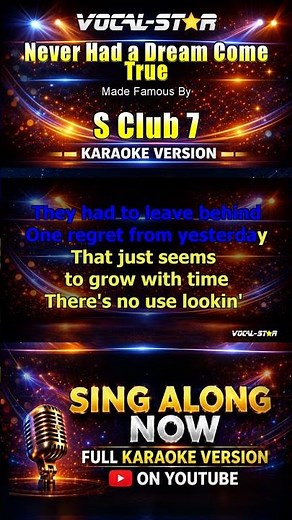 Never Had a Dream Come True - S Club 7 KARAOKE #singalong #karaoke #vocalstar
