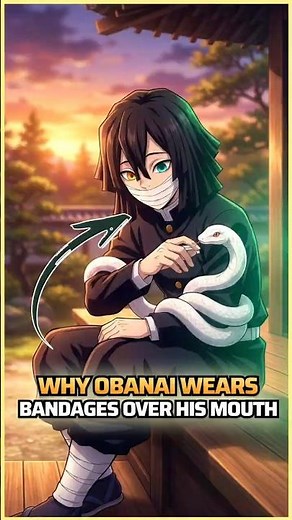Why Obanai Hides His Face