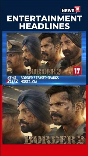 Border 2 Teaser Unveils Sunny Deol, Varun Dhawan, Diljit Dosanjh, Ahan Shetty In A War Drama | N18S