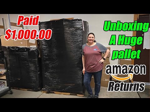Unboxing Amazon Liquidation Pallets I paid $1,000.00 Per pallets of Mystery Unmanifested Items