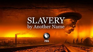 Slavery By Another Name - Slavery by Another Name - Twin Cities PBS