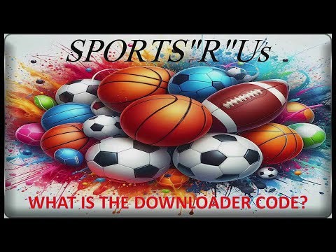 What is the Downloader Code for the new Sports Build Sports R Us?