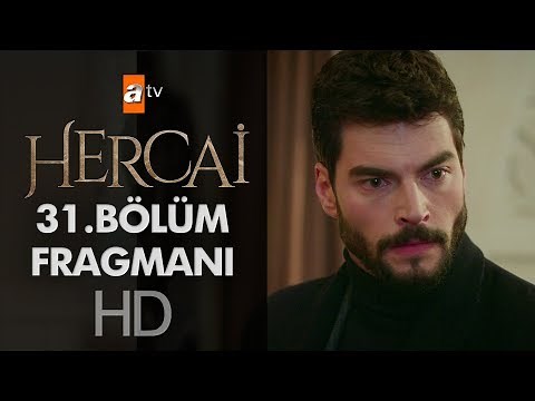 Hercai 31. Bölüm Fragmanı