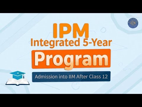 "IIM IPM Program: A Comprehensive Overview"